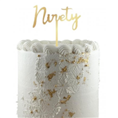Cake Topper Acrylic Gold Ninety